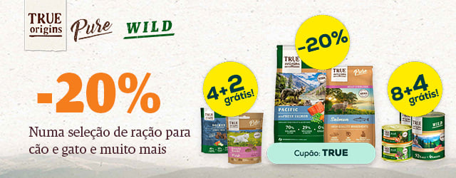 True Origins: -20% numa seleção de ração para cão e gato e 8+4 grátis numa seleção de packs de húmidos para cão e gato